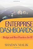 Enterprise Dashboards: Design and Best Practices for IT
