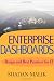 Enterprise Dashboards: Design and Best Practices for IT
