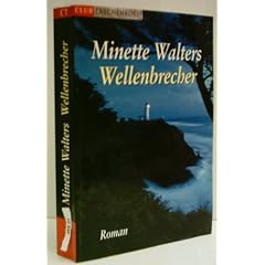 MINETTE WALTERS: Wellenbrecher - Verlag: Bertelsmann Club