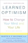 Learned Optimism: How to Change Your...