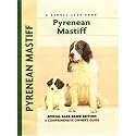 Pyrenean Mastiff: A Comprehensive Owner's Guide Book