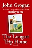 The Longest Trip Home