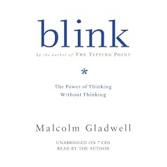 Blink: The Power of Thinking Without Thinking