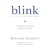Blink: The Power of Thinking Without Thinking