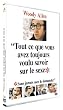 Tout ce que vous avez toujours voulu savoir sur le sexe sans jamais oser le demander