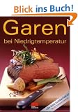 Garen bei Niedrigtemperatur
