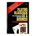 Playing Blackjack As A Business