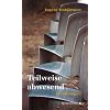 Teilweise abwesend: Erz�hlungen