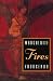 Fires (Phoenix Fiction)