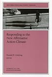 Responding to the New Affirmative Action Climate: New Directions for Student Services (J-B SS Single Issue Student Services)