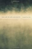 The Law of Life and Death