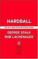 Hardball: Are You Playing to Play or Playing to Win