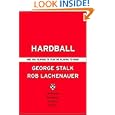 Hardball: Are You Playing to Play or Playing to Win by George Stalk, Rob Lachenauer, and John Butman
