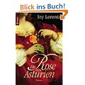 Die Rose von Asturien: Roman