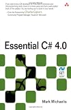 Essential C# 4.0 (3rd Edition) (Microsoft .NET Development Series)