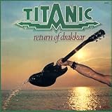 Titanic - Return of Drakkar (Digipak)