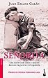 Se�orita: Una historia de amor y de muerte en la guerra civil espanola (Booket Logista)