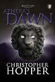 Athera s Dawn (The White Lion Chronicles)