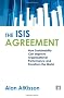 The ISIS Agreement: How Sustainability Can Improve Organizational Performance and Transform the World
