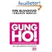 Gung Ho!: Turn on the People in Any Organization