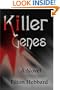 Killer Genes: A Novel