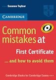 Common Mistakes at First Certificate - and how to Avoid them