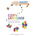 Clean Language: Revealing Metaphors and Opening Minds