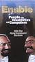 Enable People with Disabilities and Computers with the Flying Karamazov Brothers