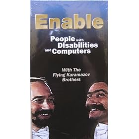 Enable People with Disabilities and Computers with the Flying Karamazov Brothers
