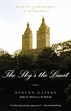 The Sky's the Limit: Passion and Property in Manhattan