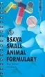 BSAVA Small Animal Formulary (BSAVA British Small Animal Veterinary Association)