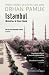 Istambul - Memórias De Uma Cidade (Paperback)
