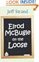 Elrod McBugle On The Loose
