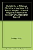 Christianity in religious education at key stage 3 : a research report