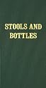 Stools and Bottles: A Study of Character Defects - 31 Daily Meditations
