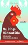 Mr. Dings H�hnerf��e. Allein unter chinesischen Seeb�ren