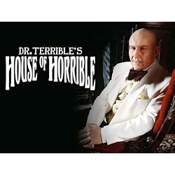 Dr. Terrible's House of Horrible