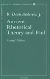 Ancient Rhetorical Theory and Paul (Contributions to Biblical Exegesis and Theology, 18)
