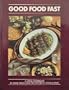 Good Food Fast: A Menu Cookbook