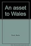 An asset to Wales