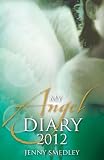 My Angel Diary 2012