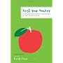 First Year Teacher: Wisdom, Warnings, and What I W&hellip by Randy Howe