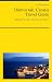 Books : Dubrovnik, Croatia Travel Guide - What To See & Do In 2012