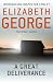 A Great Deliverance (Inspector Lynley Mysteries 1)