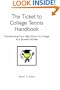 The Ticket to College Tennis Handbook: Transitioning from High School to College as a Student-Athlete