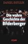 Die wahre Geschichte der Bilderberger