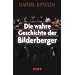 Die wahre Geschichte der Bilderberger