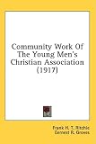 Community Work of the Young Men's Christian Association (1917)