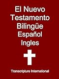 El Nuevo Testamento Bilingüe Español Ingles