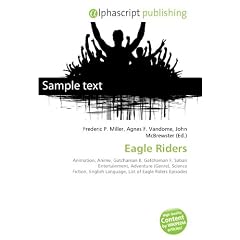 Eagle Riders: Animation, Anime, Gatchaman II, Gatchaman F, Saban Entertainment, Adventure (Genre), Science Fiction, English Language, List of Eagle Riders Episodes